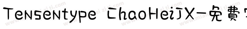 Tensentype ChaoHeiJX字体转换